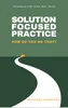 SOLUTION FOCUSED PRACTICE | Compass Seminars AUS